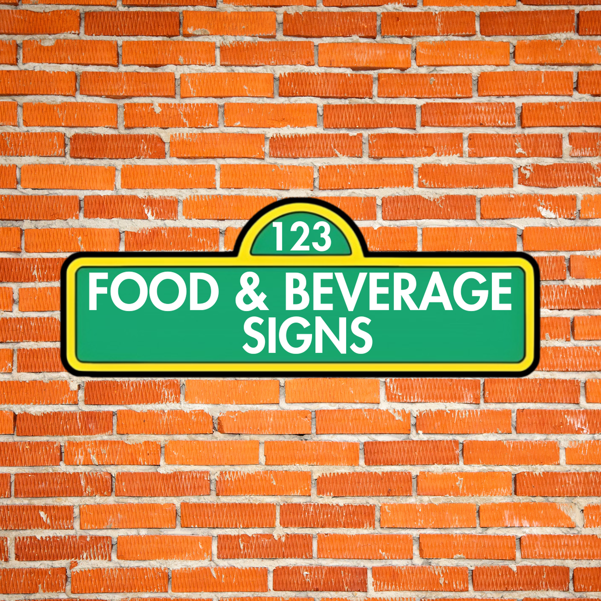 FOOD & BEVERAGE SIGNS