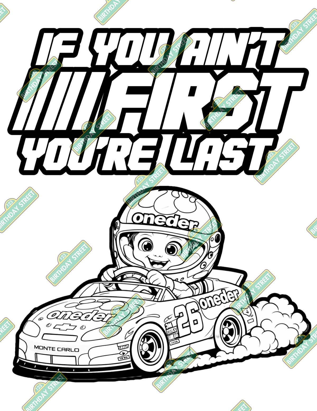 If You Ain't First Your Last Coloring Pages - 8 Pages - Digital Coloring Book - 1st Birthday Racing Coloring Book - Digital - Printable