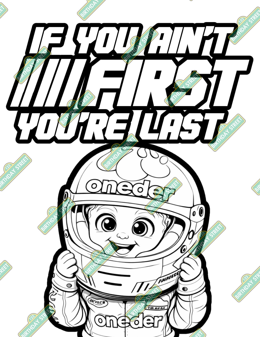 If You Ain't First Your Last Coloring Pages - 8 Pages - Digital Coloring Book - 1st Birthday Racing Coloring Book - Digital - Printable