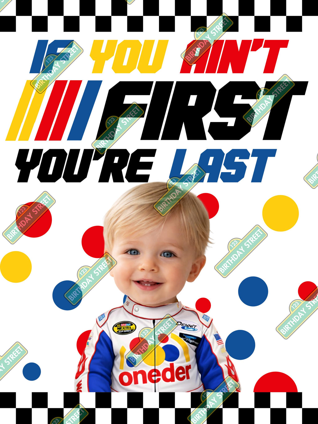Custom If You Ain't First You're Last Poster - 1st Birthday Poster - Custom Poster- Racing Poster - 40"x 30" Printed or Digital Download