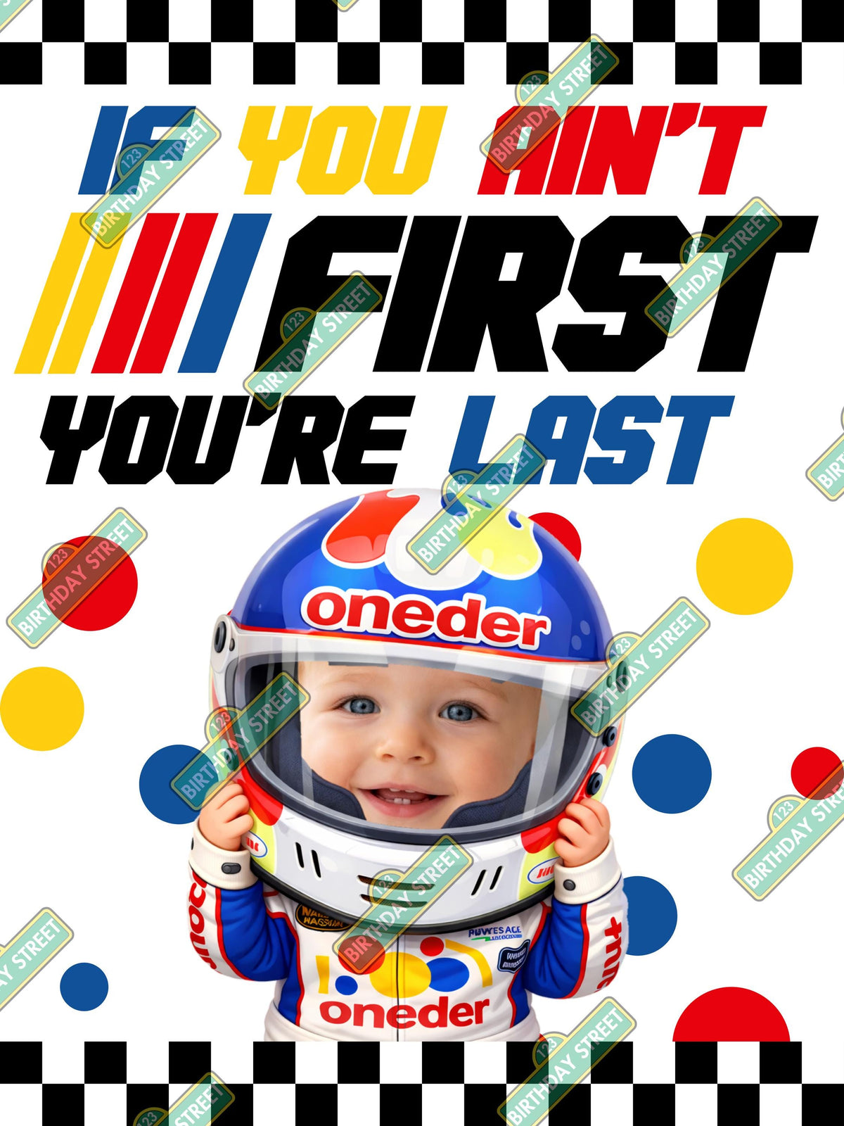 Custom If You Ain't First You're Last Poster - 1st Birthday Poster - Custom Poster- Racing Poster - 40"x 30" Printed or Digital Download