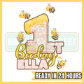 Custom First Beeday Birthday Digital File PNG - 1st Birthday File - Bee Birthday File - Custom Name File - Digital File