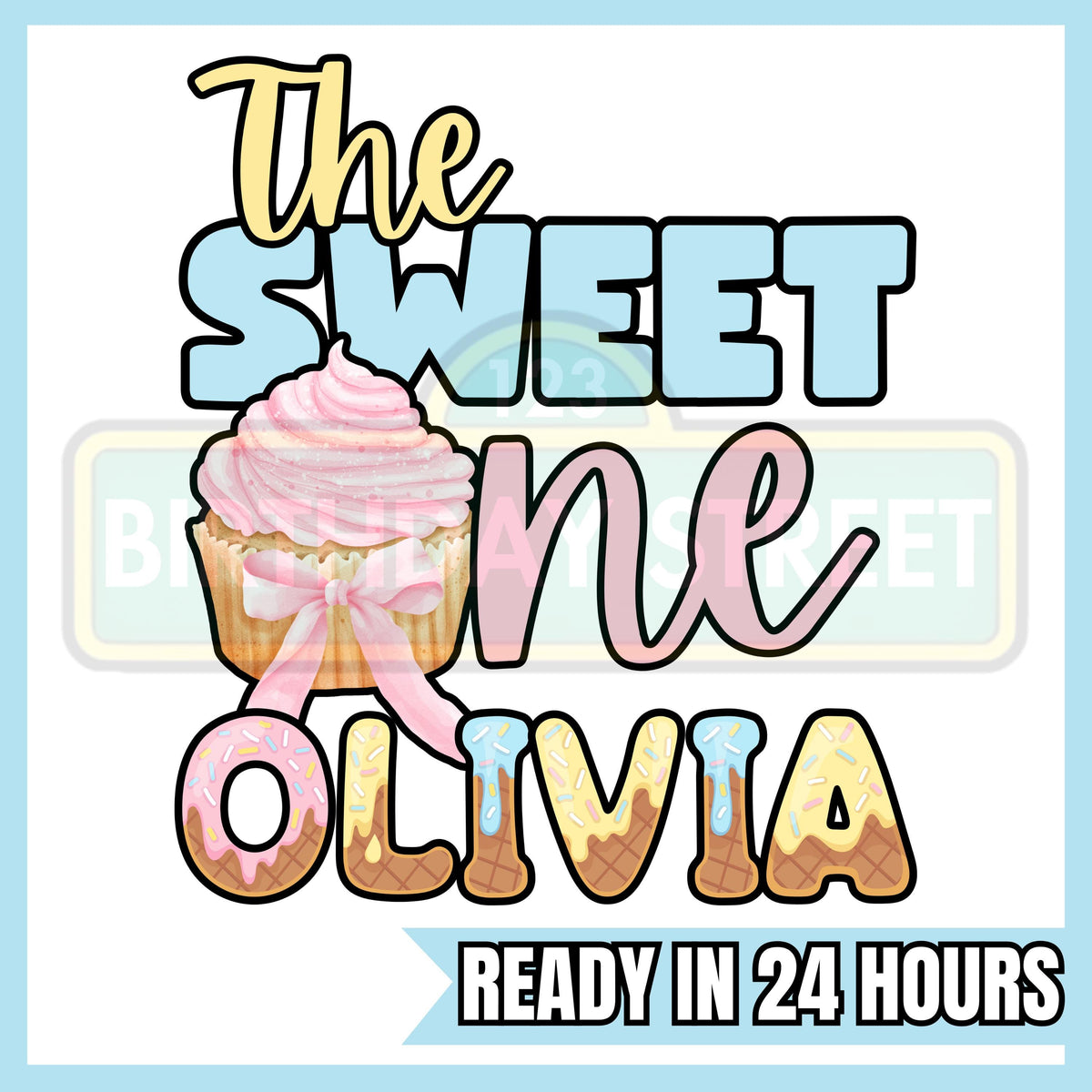 The Sweet One Custom Birthday Digital File PNG - Donut File - Berry File - Cupcake File - Ice Cream File - 1st Birthday File - Digital File