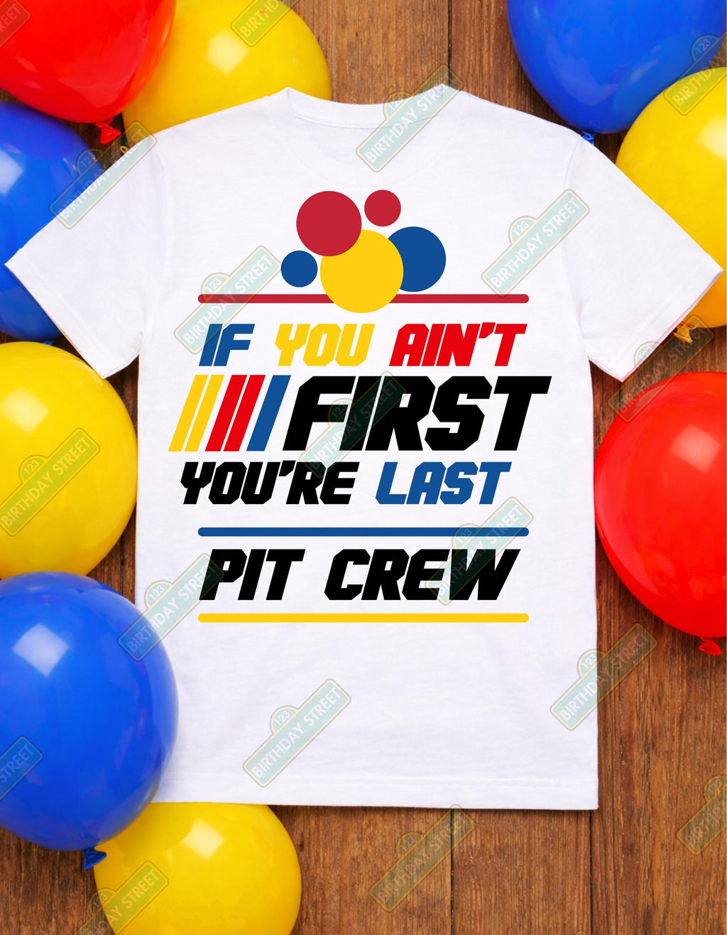 If You Ain't First You're Last - Pit Crew Birthday Family Shirts – Mommy Racing Team Shirt – Race Car Birthday Party Matching Family Tees
