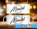 Momtok Ceramic Mug - Perfect for Coffee Lovers, Reality TV Lovers, Christmas Gift, Birthday Gift, Mother's Day gift