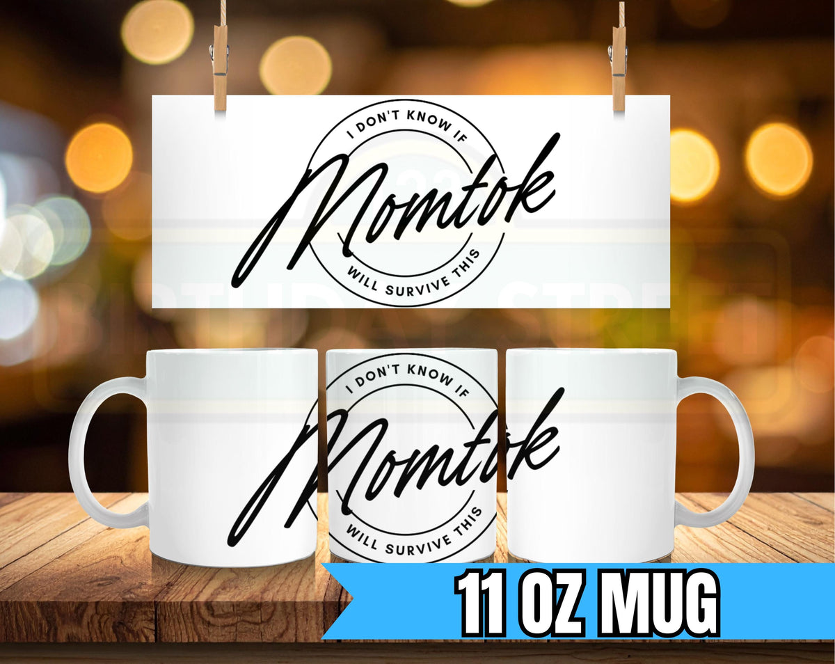 Momtok Ceramic Mug - Perfect for Coffee Lovers, Reality TV Lovers, Christmas Gift, Birthday Gift, Mother's Day gift