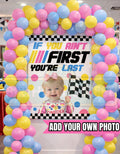 Custom If You Ain't First You're Last Girl Poster - 1st Birthday Poster - Custom Racing Poster - 40"x 30" Printed or Digital Download