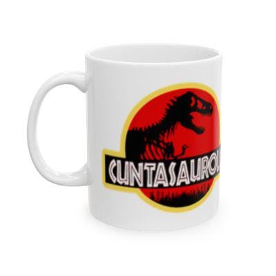 Without Coffee I Will Be A Cuntasaurus, Unique Gift for Friends, Funny Gift, Birthday, Office Decor
