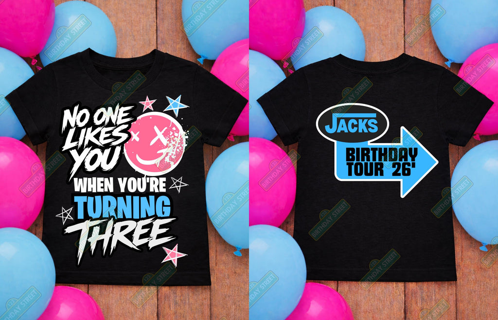 No One Likes You When You're Turning Three Birthday Shirt – Custom Name Tee – Funny 3rd Birthday Shirt – Rocker Shirt Pop Punk Birthday Tee
