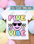 Five Is A Vibe Birthday Shirt, Custom Name 5th Birthday Tee, Boy Girl Birthday Shirt, Kids Fifth Birthday Outfit, Personalized Front Back Te