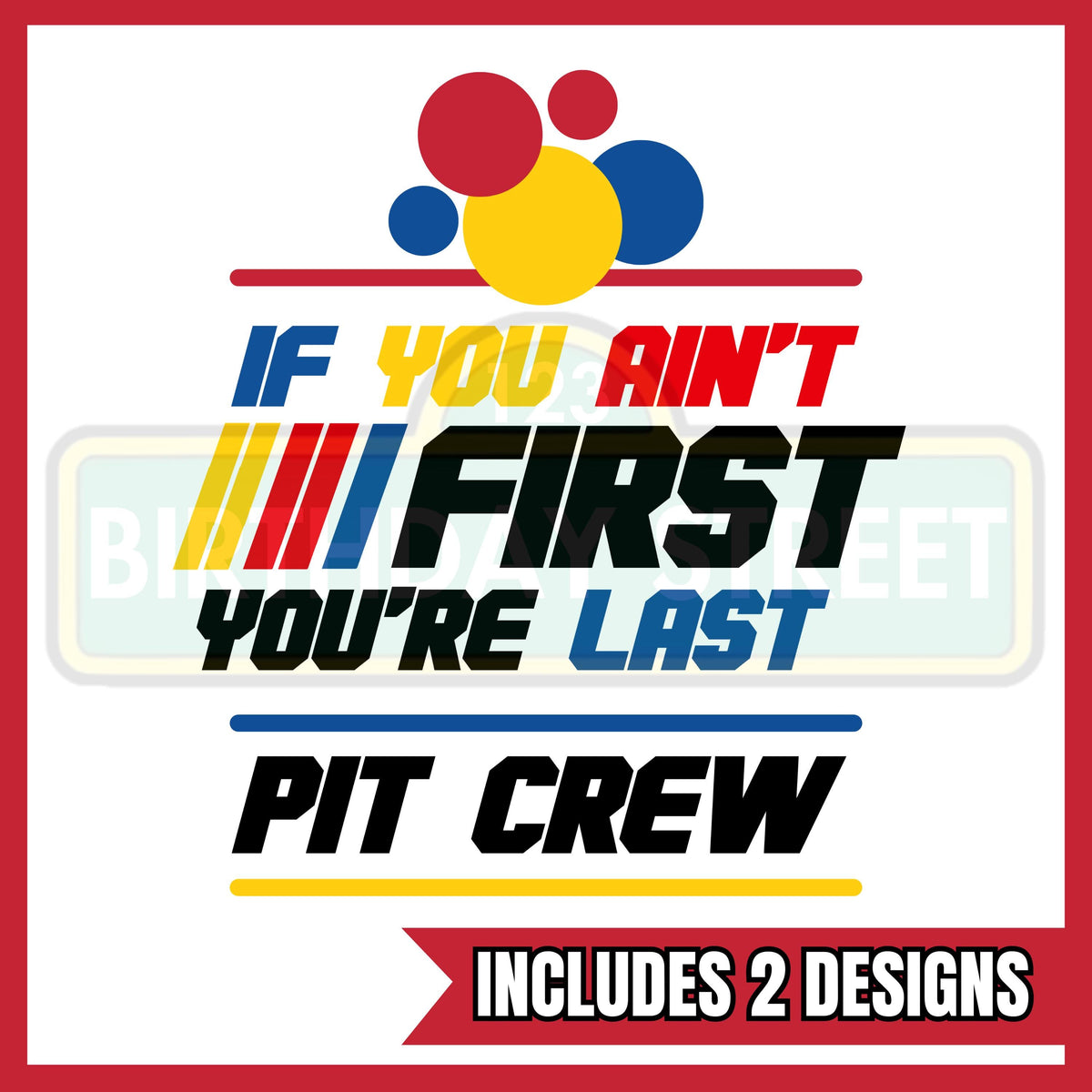 One First Birthday Racing Shirt Bundle | If You Ain’t First You’re Last Birthday | Family Matching Shirts | Pit Crew Party Theme | Any Name
