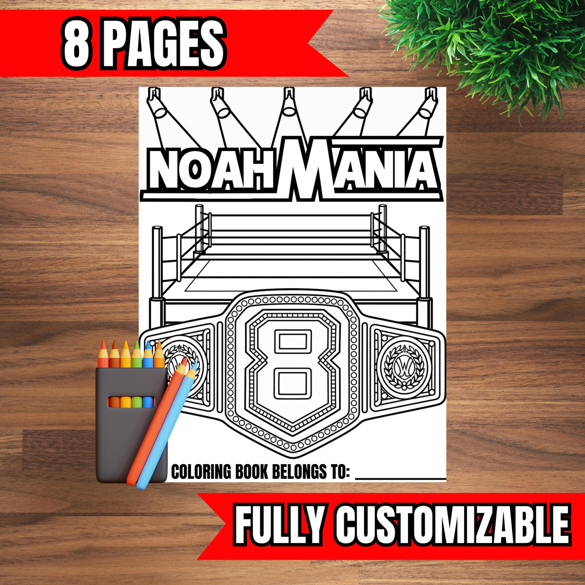 Custom Wrestling Coloring Book for Kids | Personalized Birthday Coloring Pages | Any Photo Any Age | Custom Maze & Word Search | 8 Pages